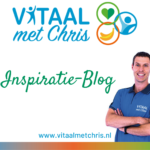 inspiratie, blog, gezondheidscoach, vitaal met chris